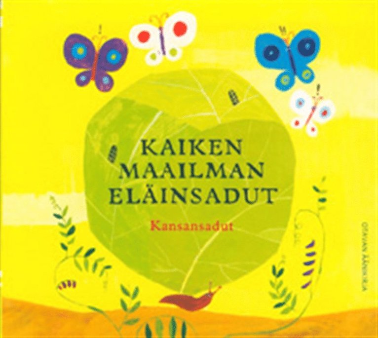 Katriina Kauppila - Kaiken maailman eläinsadut – Kansansadut, Ljudbok
