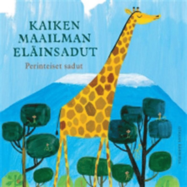 Katriina Kauppila - Kaiken maailman eläinsadut – Perinteiset sadut, Ljudbok