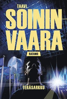 Taavi Soininvaara - Teräsarkku, E-bok