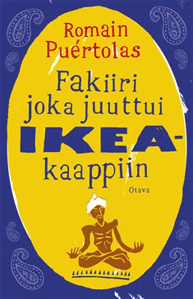 Romain Puértolas - Fakiiri joka juuttui Ikea-kaappiin, E-bok