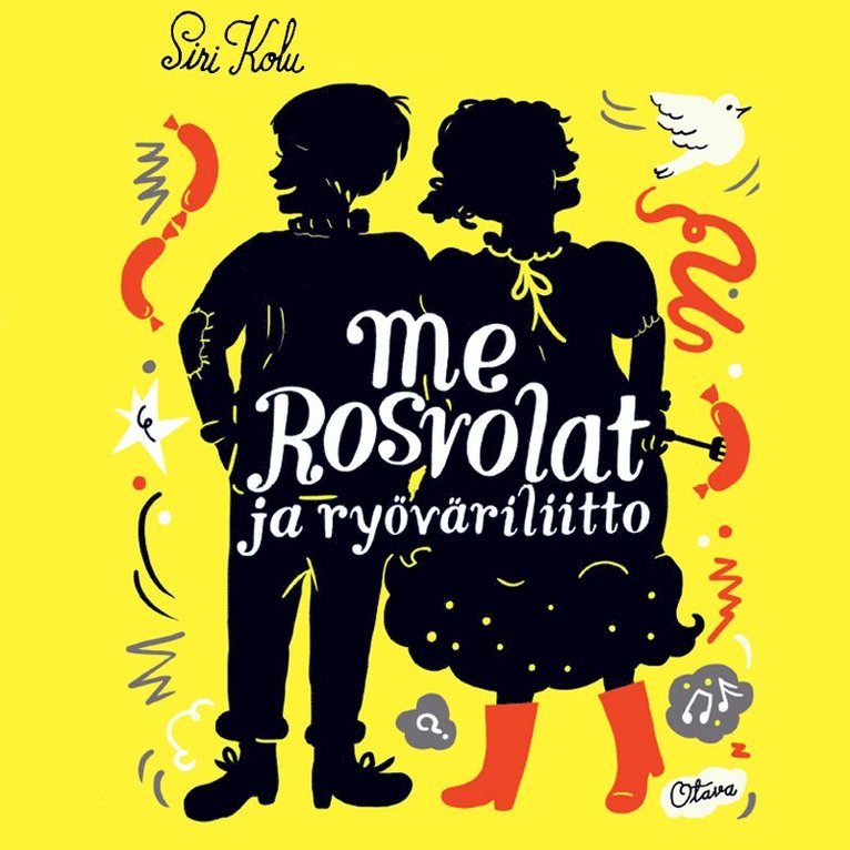 Siri Kolu - Me Rosvolat ja ryöväriliitto, Ljudbok