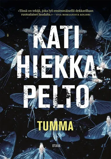 Kati Hiekkapelto - Tumma, E-bok