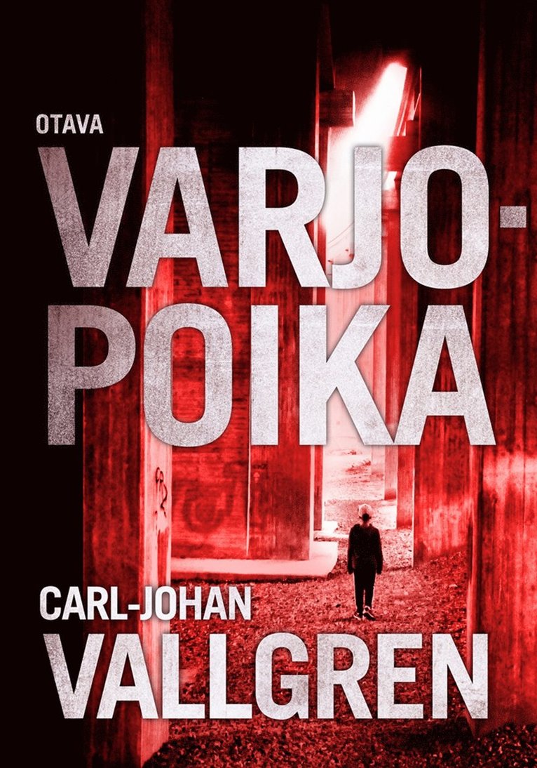 Carl-Johan Vallgren - Varjopoika, E-bok
