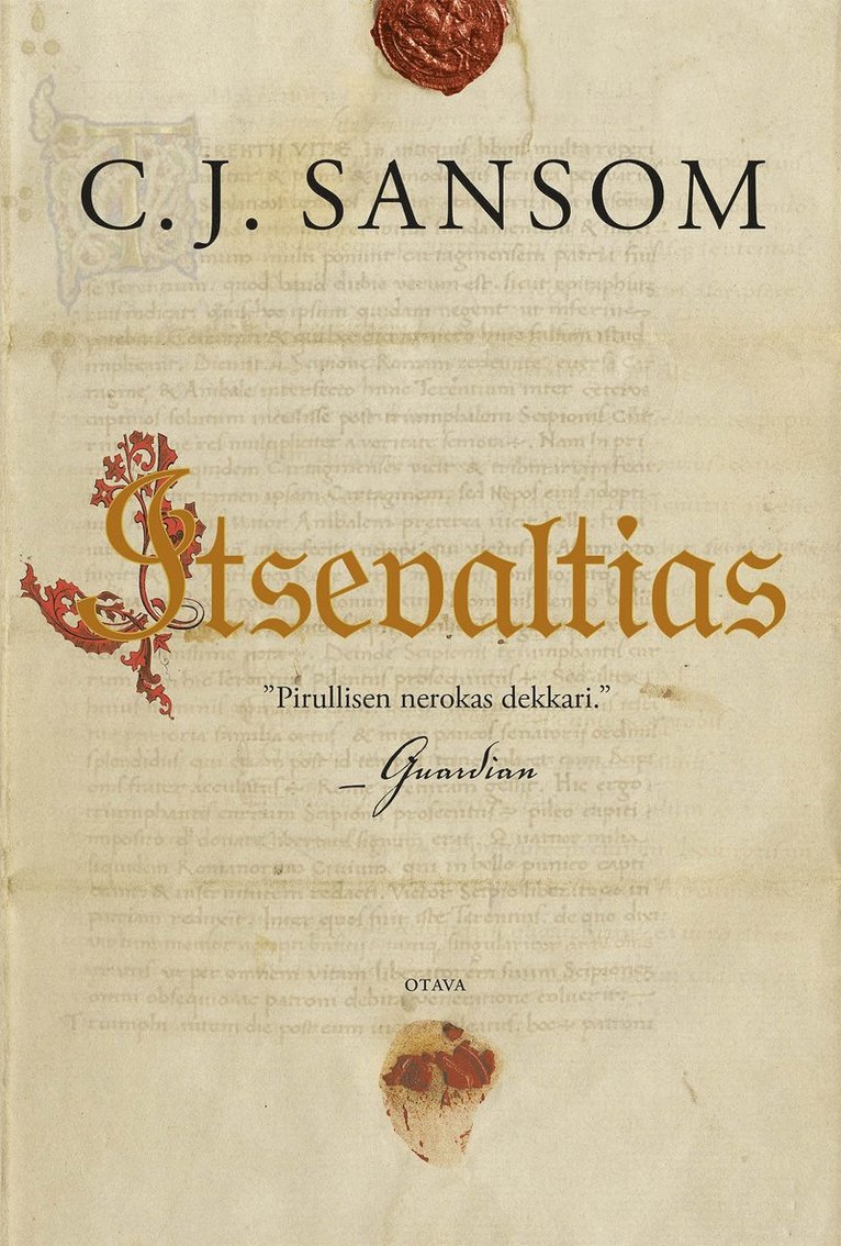 C. J. Sansom - Itsevaltias, E-bok