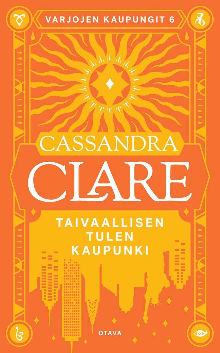 Cassandra Clare - Taivaallisen tulen kaupunki, E-bok
