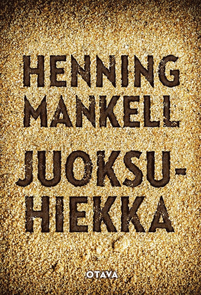 Henning Mankell - Juoksuhiekka, E-bok