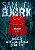 Min matkustan yksin
