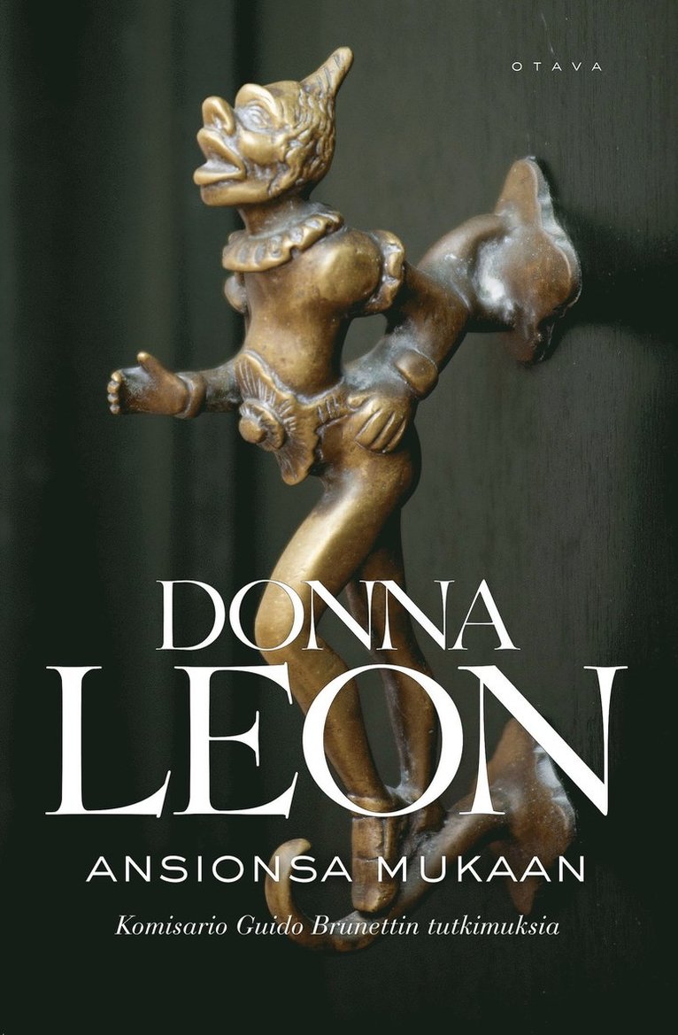 Donna Leon - Ansionsa mukaan, E-bok