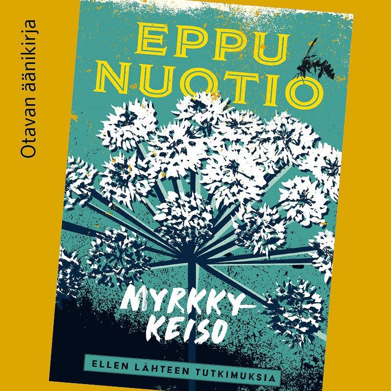 Eppu Nuotio - Myrkkykeiso, Ljudbok