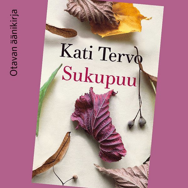 Kati Tervo - Sukupuu, Ljudbok