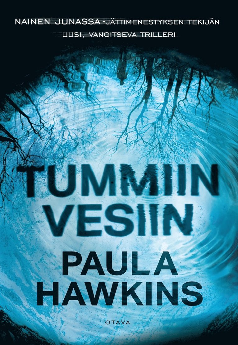 Paula Hawkins - Tummiin vesiin, E-bok