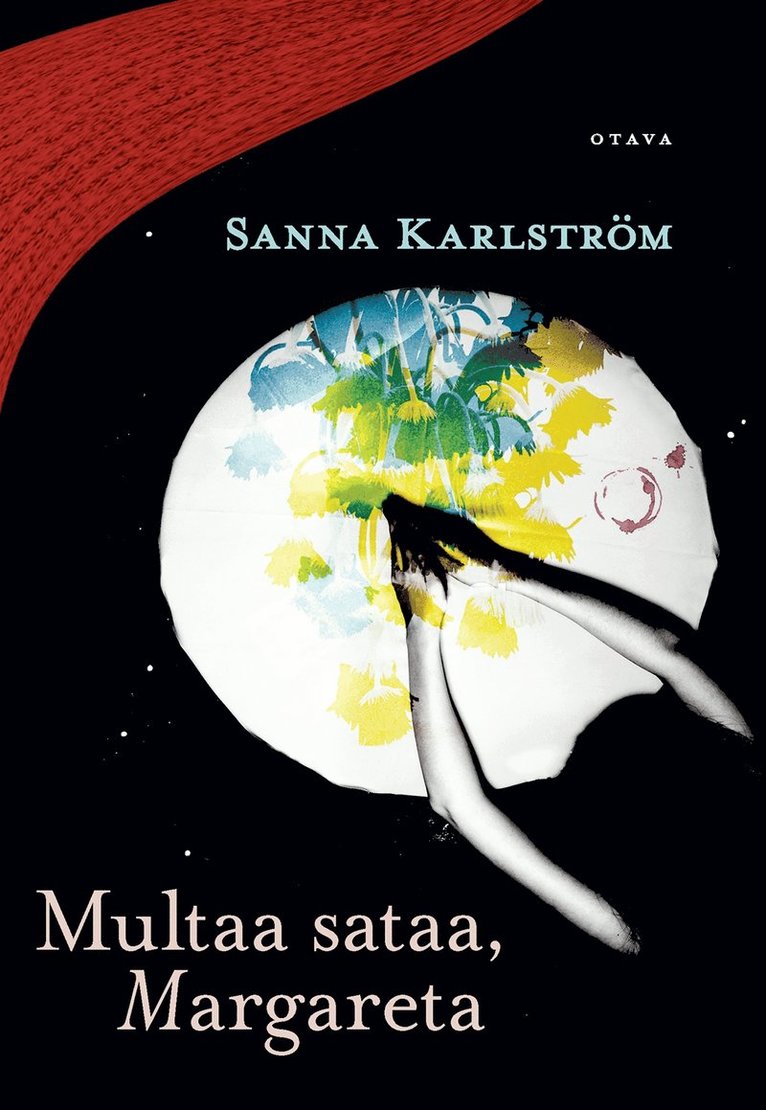 Sanna Karlström - Multaa sataa, Margareta, E-bok