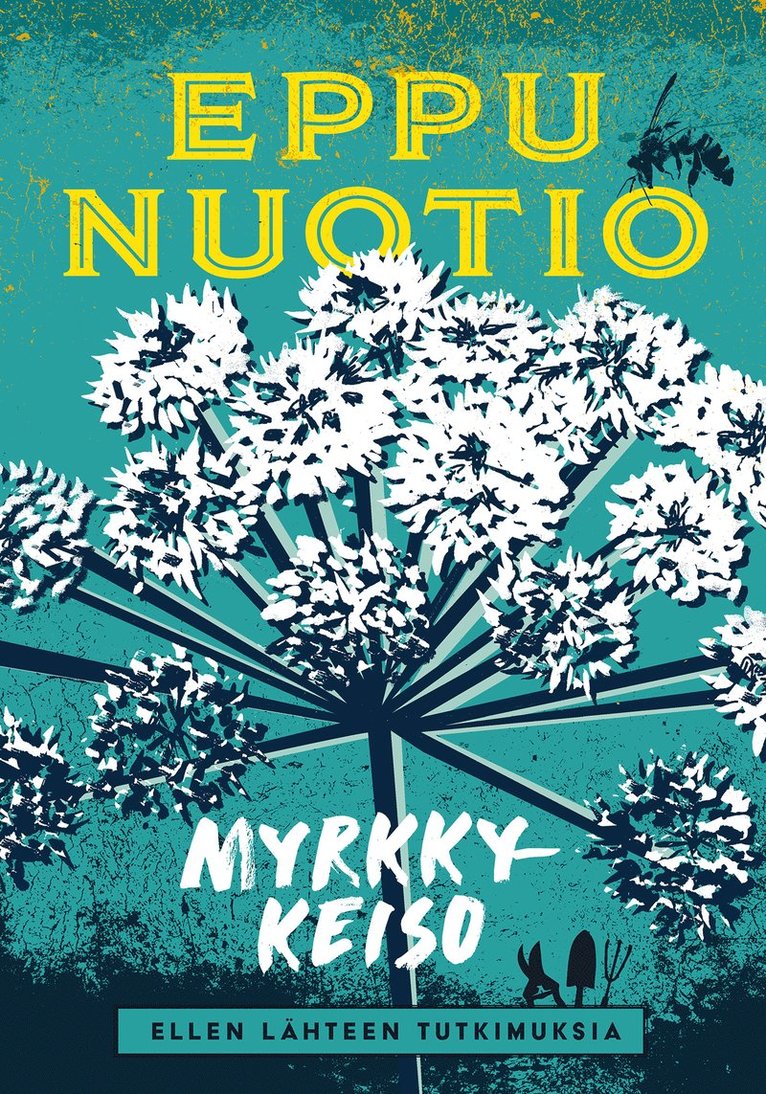 Eppu Nuotio - Myrkkykeiso, E-bok