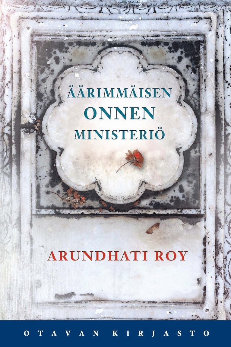 Arundhati Roy - Äärimmäisen onnen ministeriö, E-bok