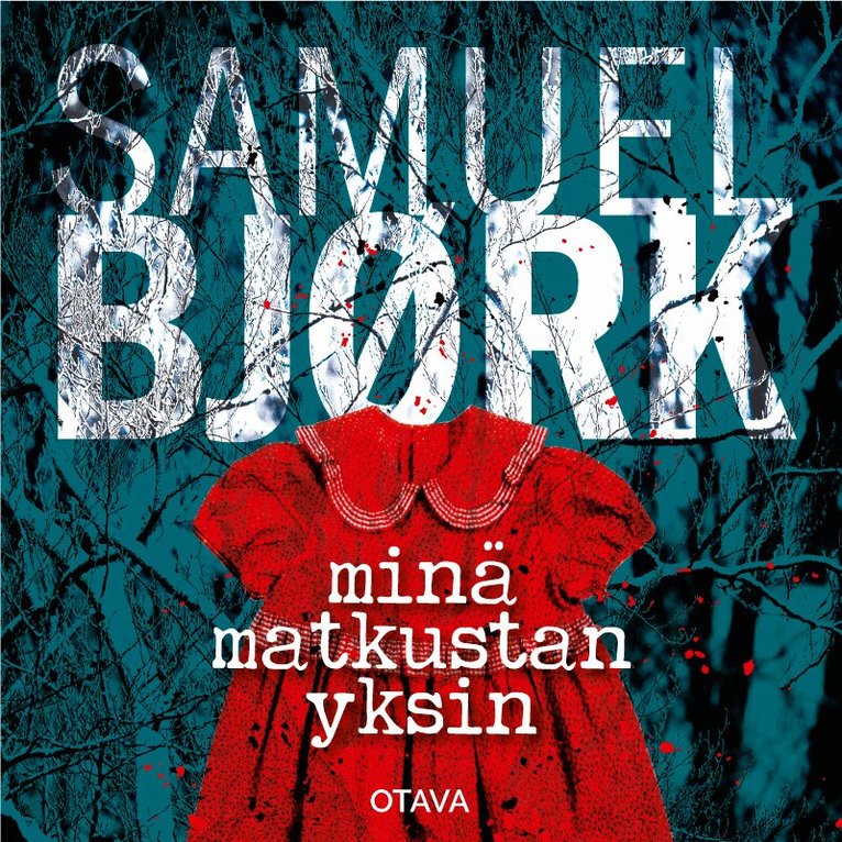 Samuel Bjørk - Minä matkustan yksin, Ljudbok