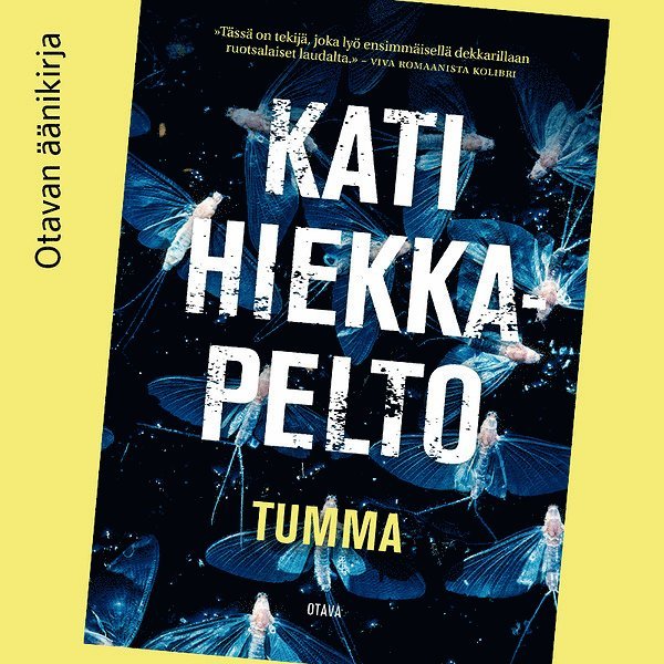 Kati Hiekkapelto - Tumma, Ljudbok