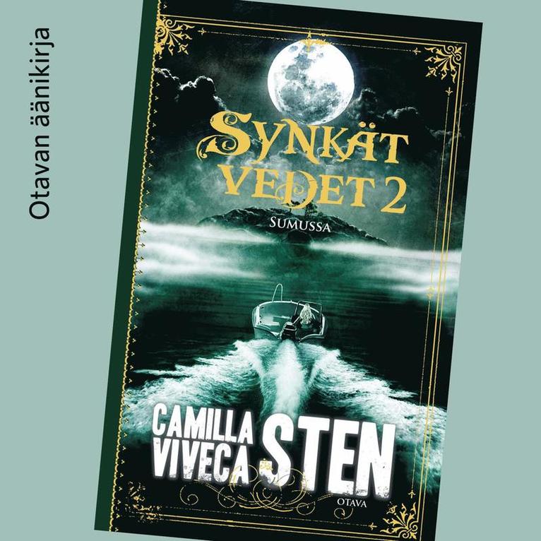 Viveca Sten, Camilla Sten - Sumussa, Ljudbok