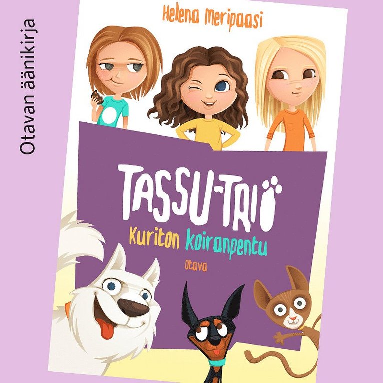 Helena Meripaasi - Tassu-trio - Kuriton koiranpentu, Ljudbok