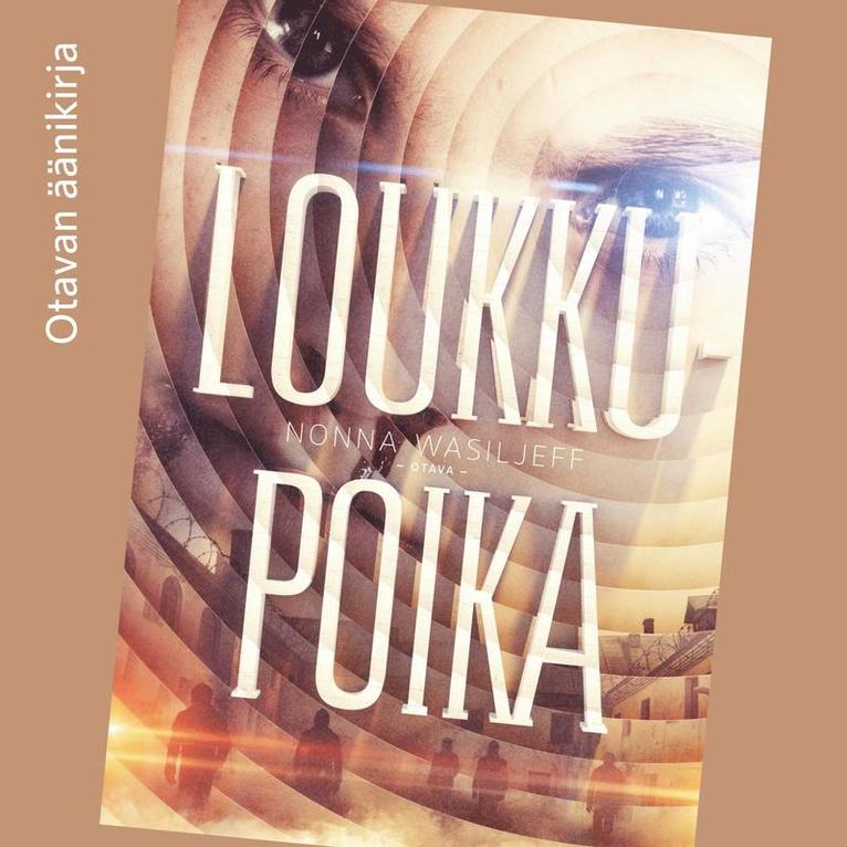 Nonna Wasiljeff - Loukkupoika, Ljudbok