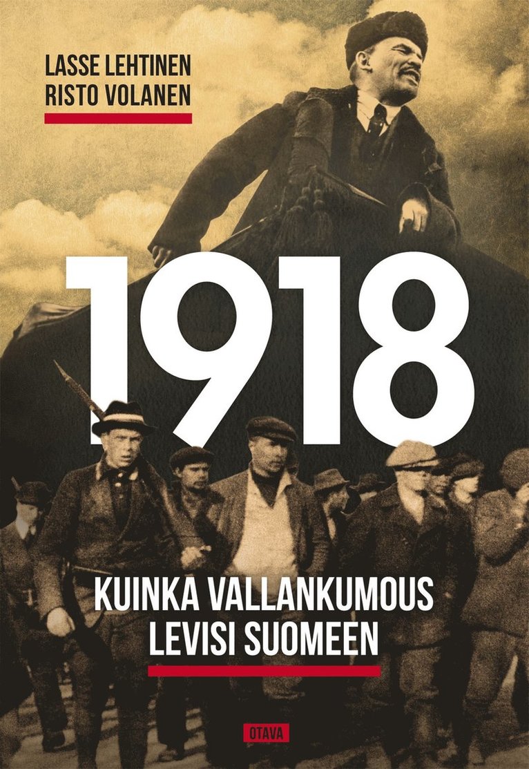 Lasse Lehtinen, Risto Volanen - 1918, E-bok
