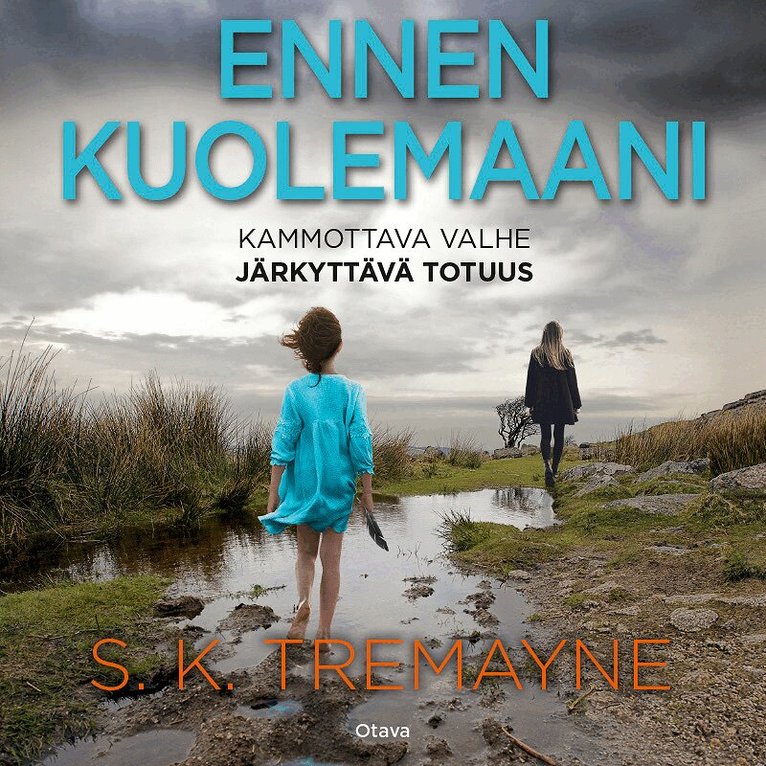 S. K. Tremayne - Ennen kuolemaani, Ljudbok