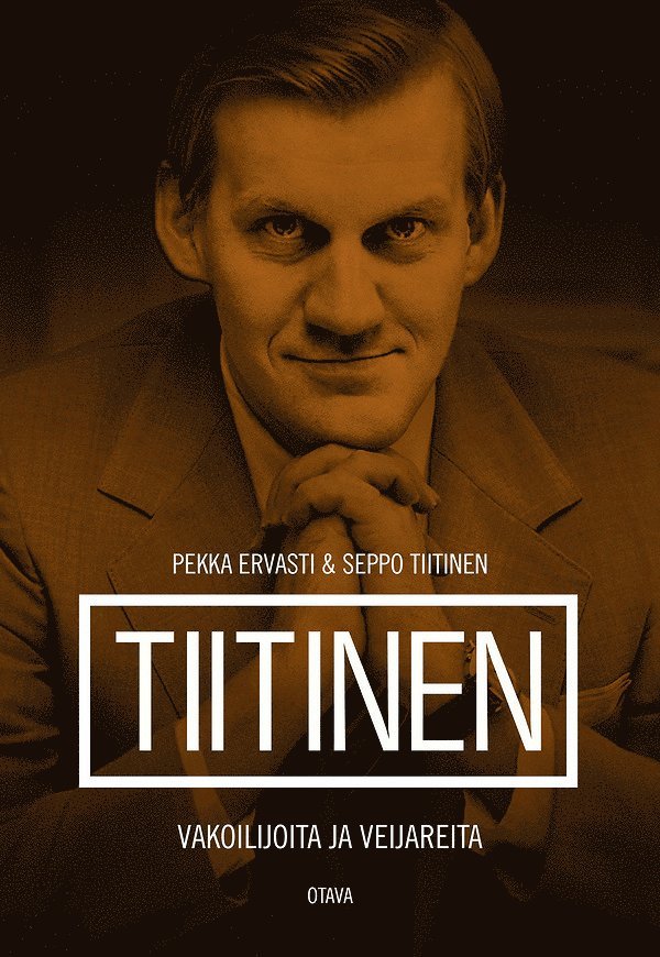 Pekka Ervasti, Seppo Tiitinen - Tiitinen, E-bok