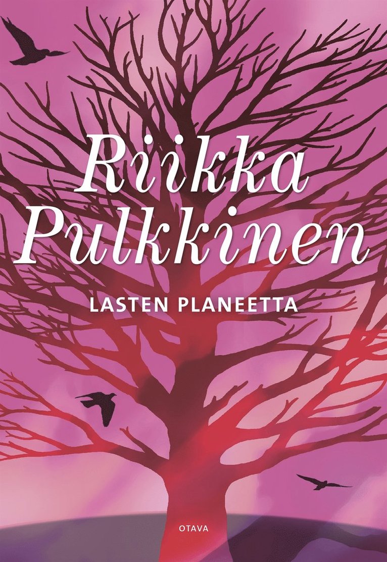 Riikka Pulkkinen - Lasten planeetta, E-bok