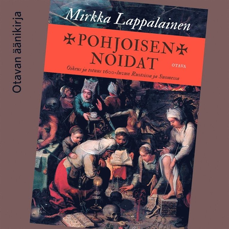 Mirkka Lappalainen - Pohjoisen noidat, Ljudbok