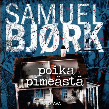 Samuel Bjørk - Poika pimeästä, Ljudbok