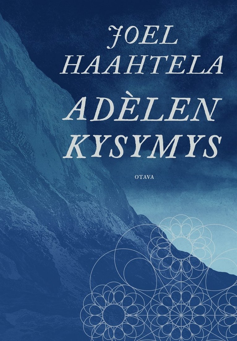 Joel Haahtela - Adèlen kysymys, E-bok
