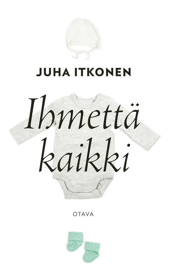 Juha Itkonen - Ihmettä kaikki, E-bok