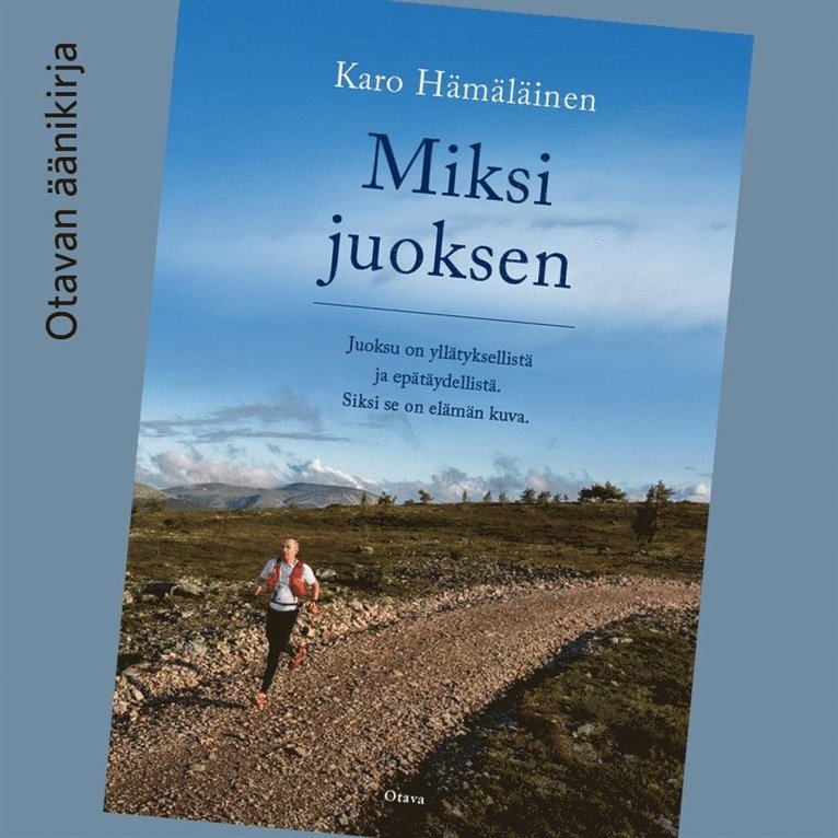 Karo Hämäläinen - Miksi juoksen, Ljudbok