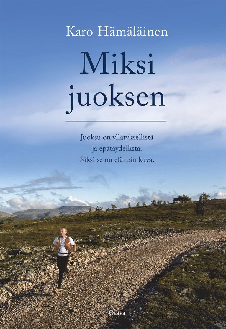 Karo Hämäläinen - Miksi juoksen, E-bok