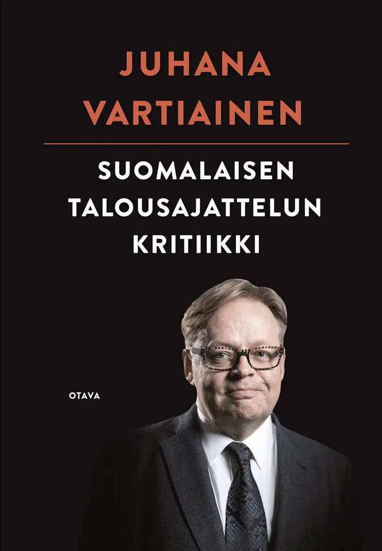 Juhana Vartiainen - Suomalaisen talousajattelun kritiikki, E-bok. Tillgänglighet: Lägg i varukorg