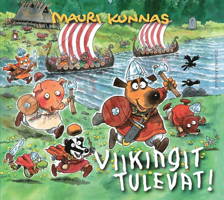Mauri Kunnas - Viikingit tulevat!, Ljudbok