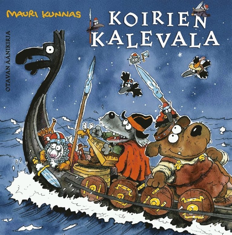 Mauri Kunnas - Koirien Kalevala, Ljudbok