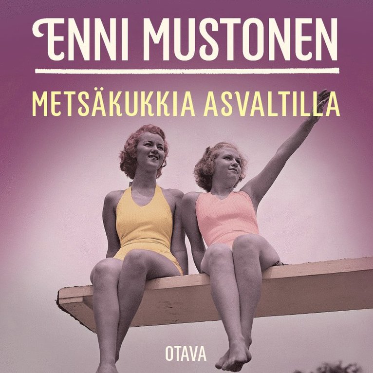 Enni Mustonen - Metsäkukkia asvaltilla, Ljudbok