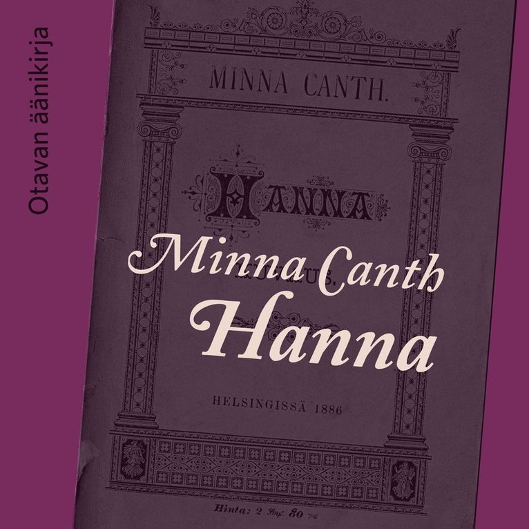 Minna Canth - Hanna, Ljudbok