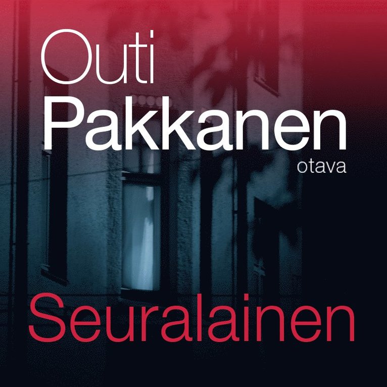 Outi Pakkanen - Seuralainen, Ljudbok