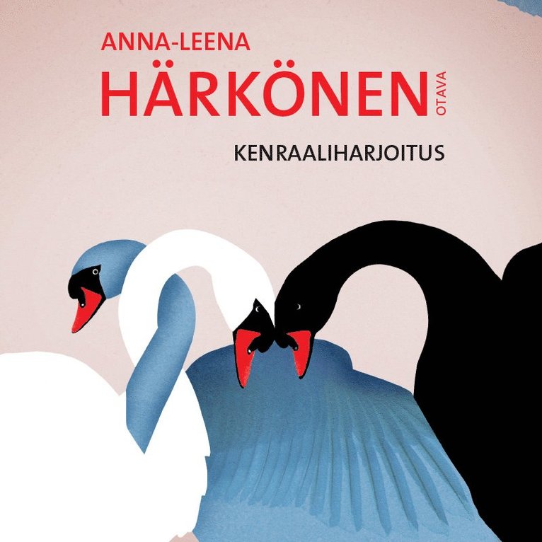 Anna-Leena Härkönen - Kenraaliharjoitus, Ljudbok