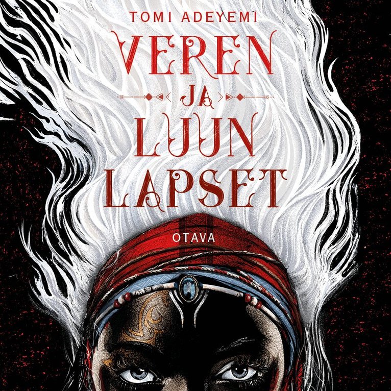 Tomi Adeyemi - Veren ja luun lapset, Ljudbok