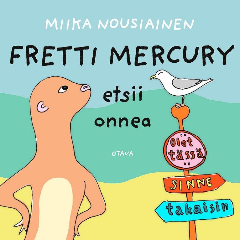 Miika Nousiainen, Sanna-Mari Pirkola - Fretti Mercury etsii onnea, Ljudbok