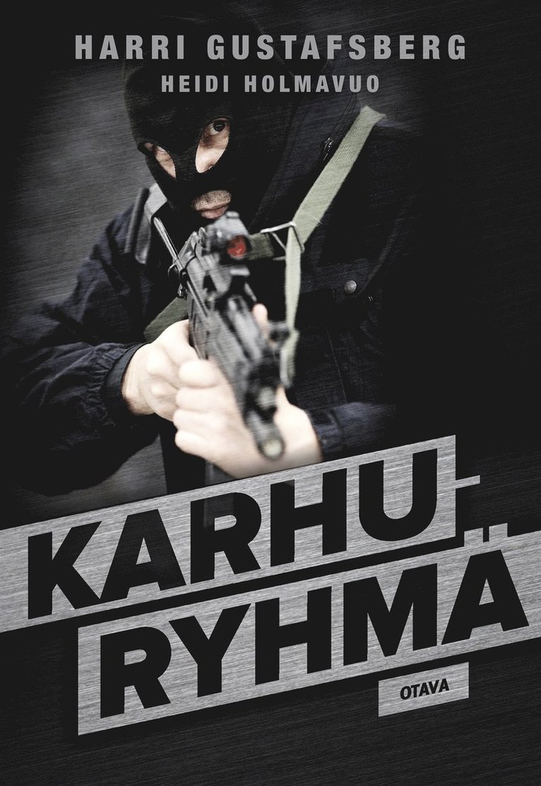 Harri Gustafsberg, Heidi Holmavuo - Karhuryhmä, E-bok