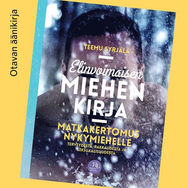 Teemu Syrjälä - Elinvoimaisen miehen kirja, Ljudbok