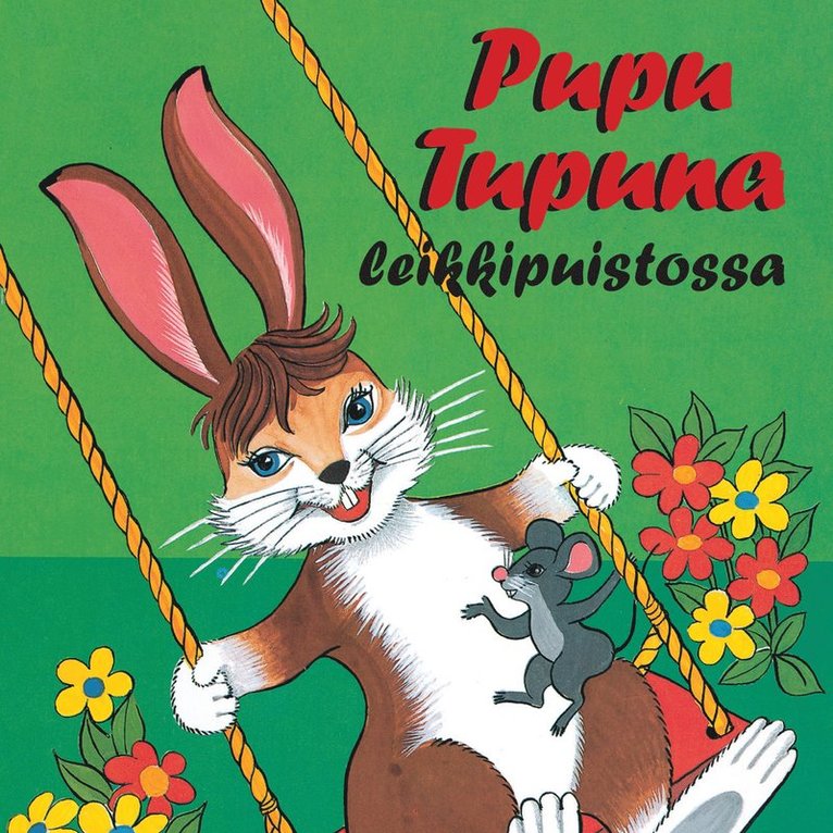 Pirkko Koskimies - Pupu Tupuna leikkipuistossa, Ljudbok
