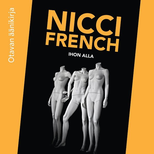 Nicci French - Ihon alla, Ljudbok
