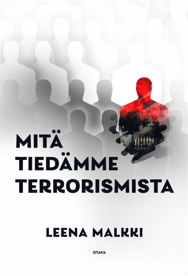 Leena Malkki - Mitä tiedämme terrorismista, E-bok