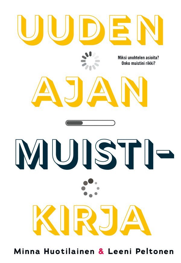 Leeni Peltonen, Minna Huotilainen - Uuden ajan muistikirja, E-bok