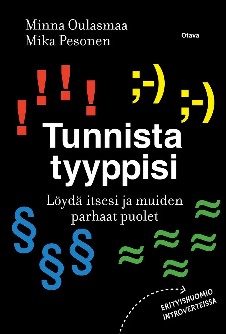 Minna Oulasmaa, Mika Pesonen - Tunnista tyyppisi, E-bok. Tillgänglighet: Lägg i varukorg
