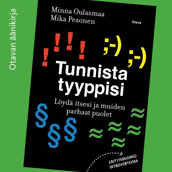 Minna Oulasmaa, Mika Pesonen - Tunnista tyyppisi, Ljudbok. Tillgänglighet: Lägg i varukorg